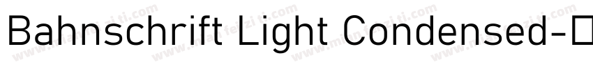 Bahnschrift Light Condensed字体转换